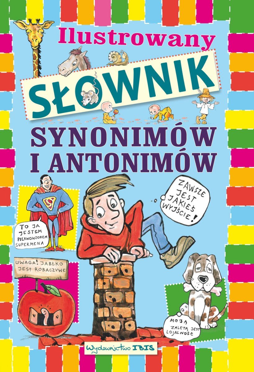 ilustrowany słownik synonimów i antonimów